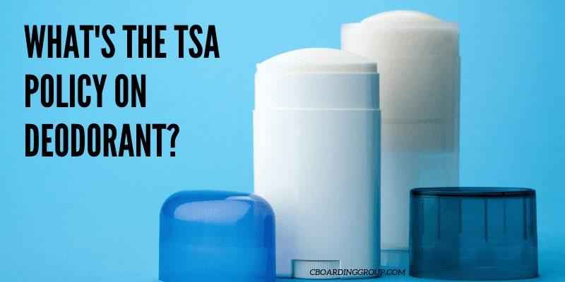 Does deodorant count as liquid for TSA