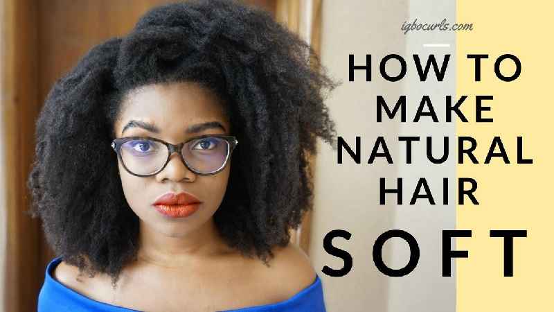 How can I soften my 4C hair naturally