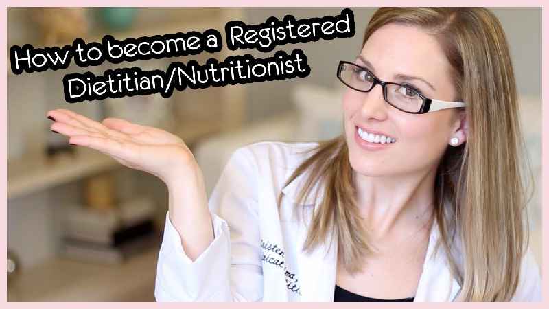 How do I become a registered dietitian nutritionist