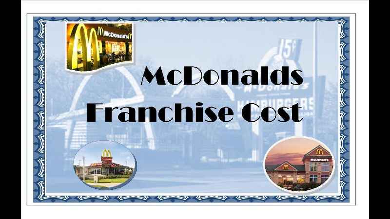 How much does it cost to buy a McDonald's franchise