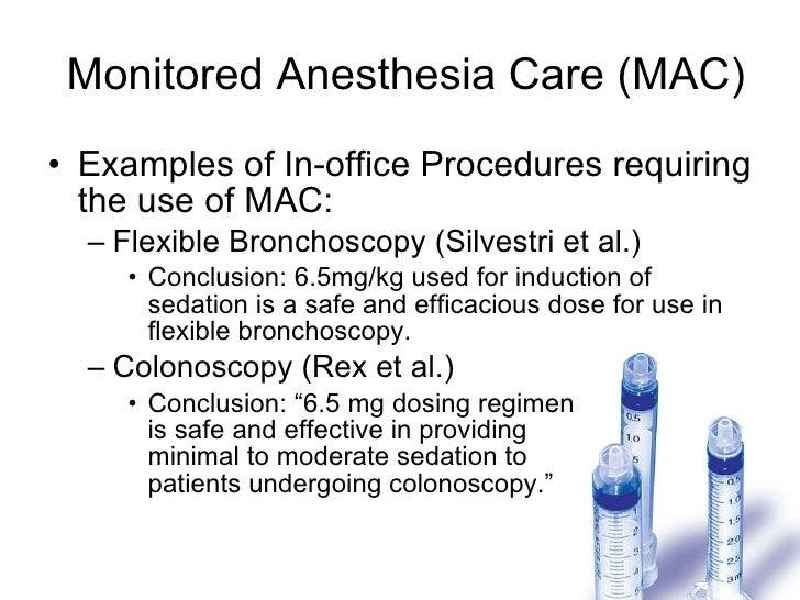 What drugs are used for MAC anesthesia