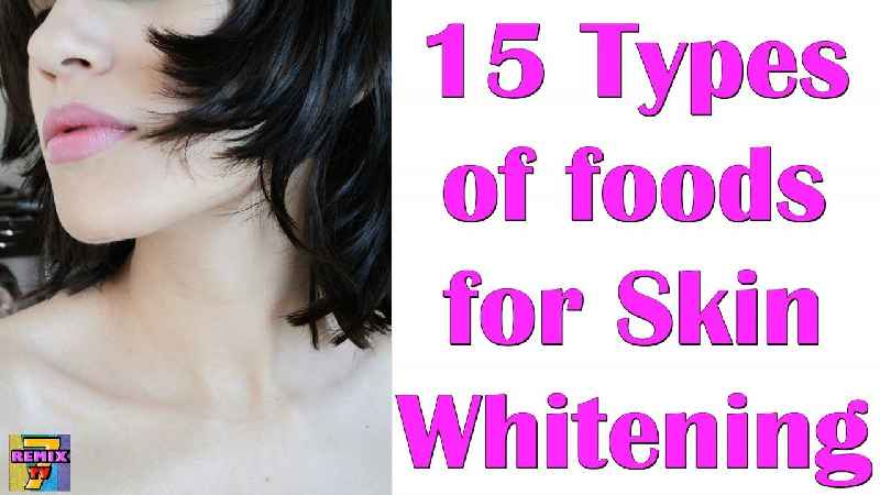 What food make skin white