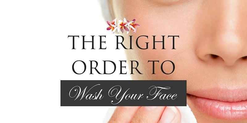 What is the correct order to do a facial