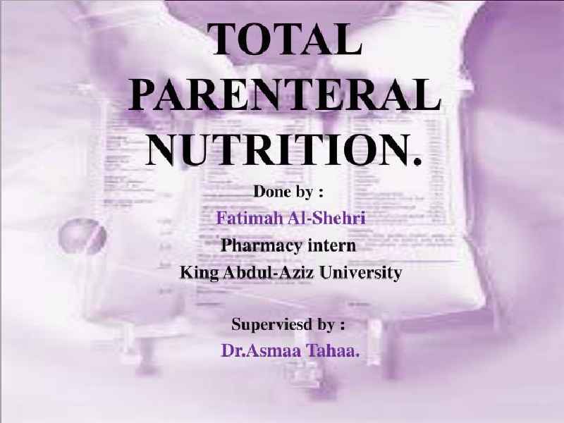 What is total parenteral nutrition NHS