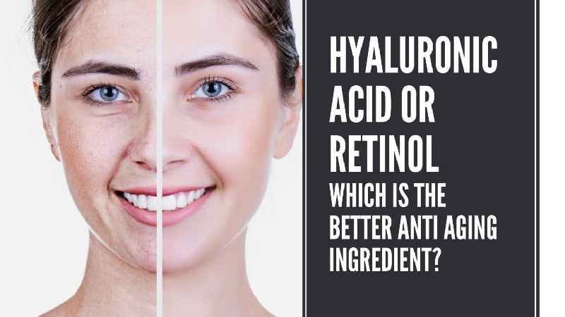 Which is better for wrinkles retinol or hyaluronic acid