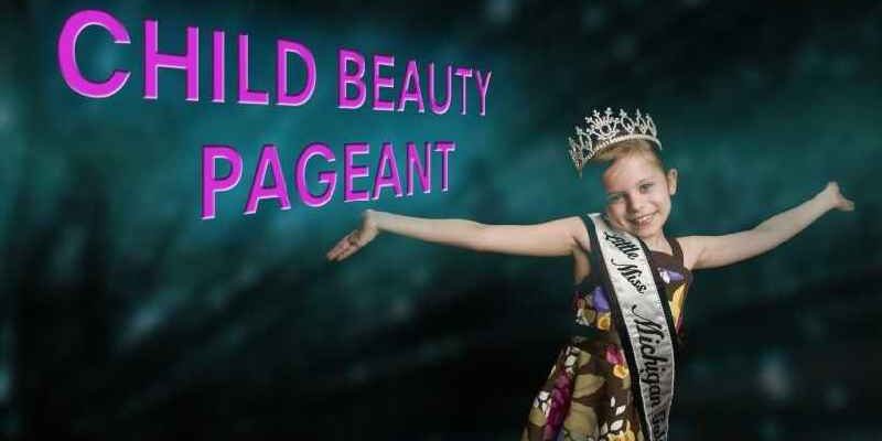 Why should we ban child beauty pageants